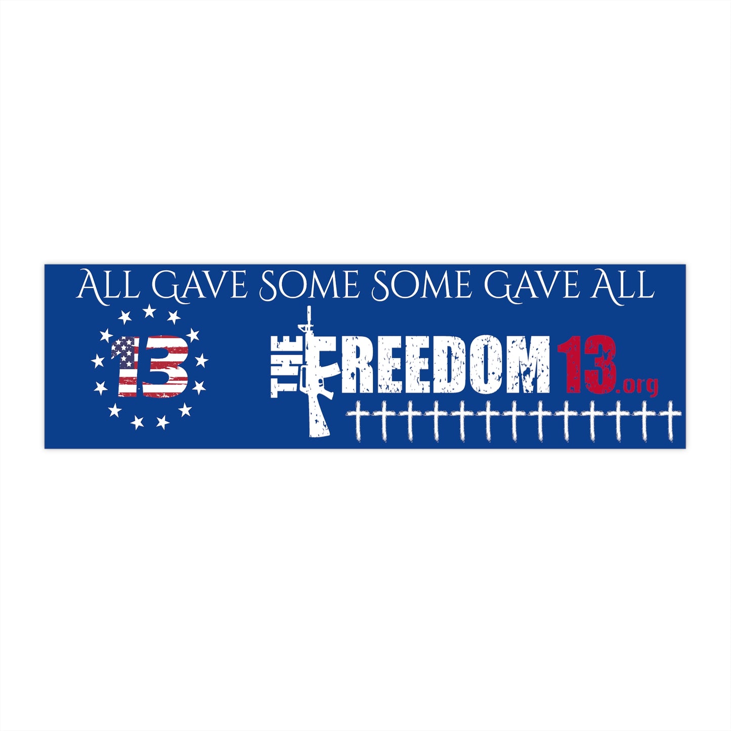 Bumper Stickers All Gave Blue