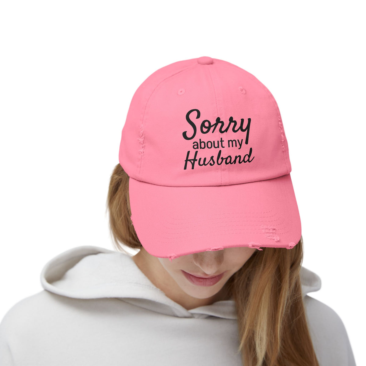 Unisex Distressed Cap With 'Sorry About My Husband' Quote, Casual Hat for Moms, Funny Gift, Everyday Wear, Birthday, Humor