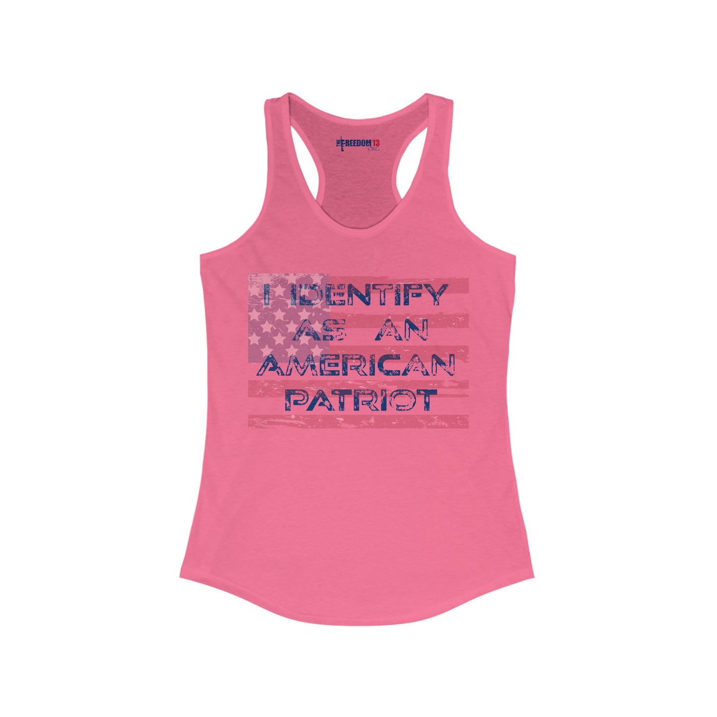 Women's Ideal Racerback Tank I identify