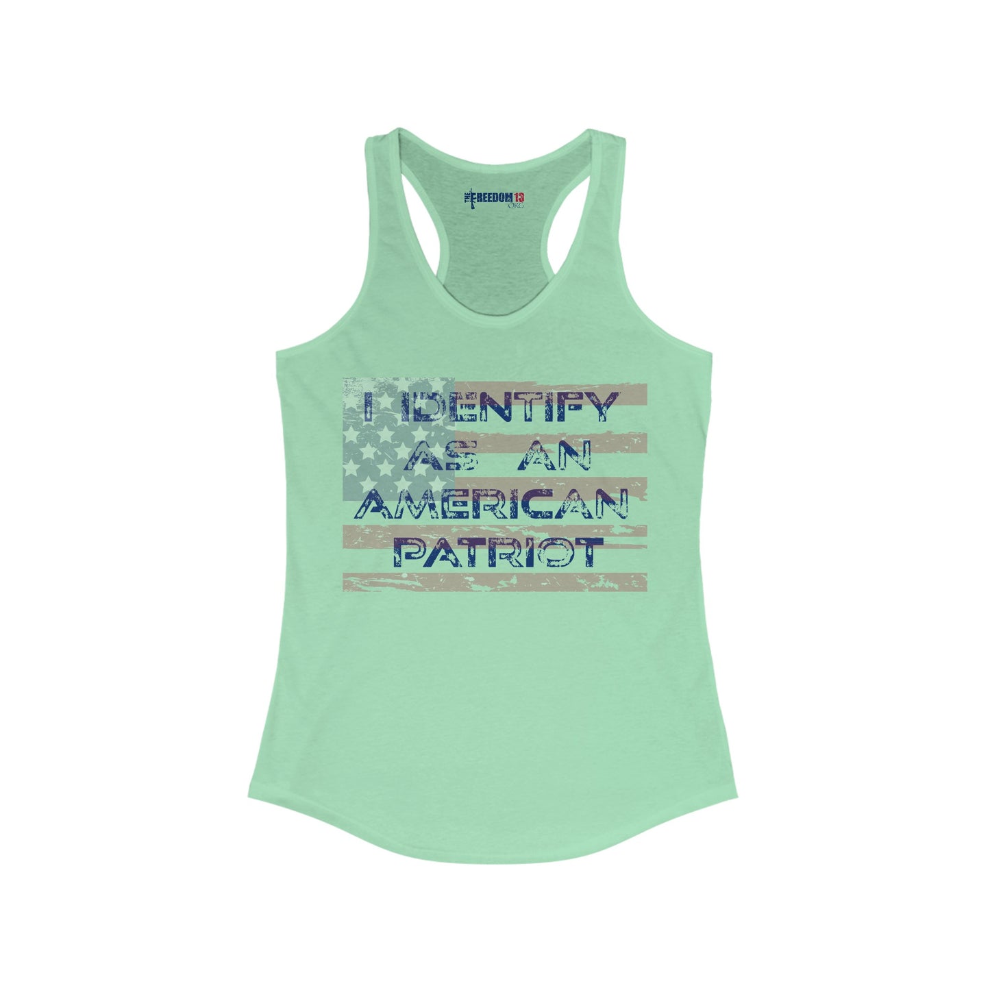 Women's Ideal Racerback Tank I identify