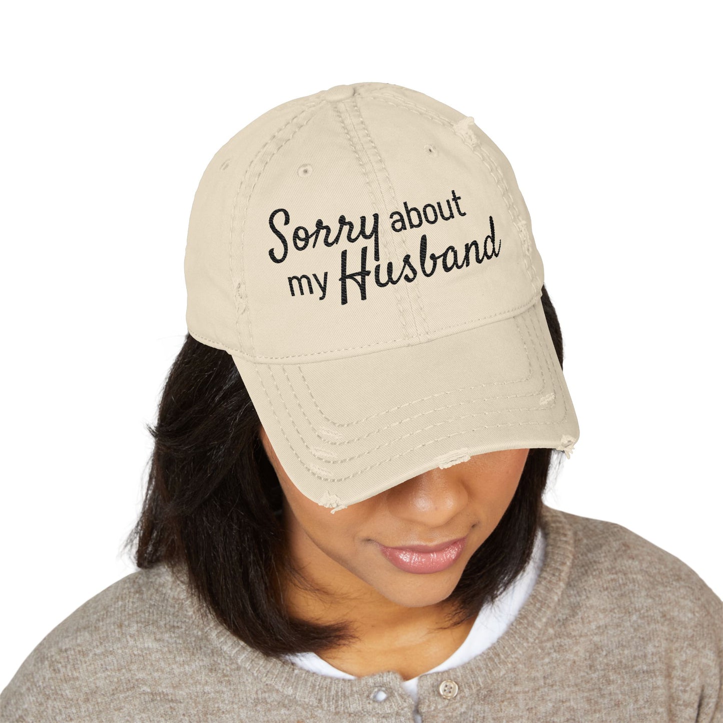 Copy of Distressed Dad Hat - "Sorry About My Husband" Embroidered Cap, Funny Gift for Dads, Casual Summer Style, Birthday Present, Holiday Gift