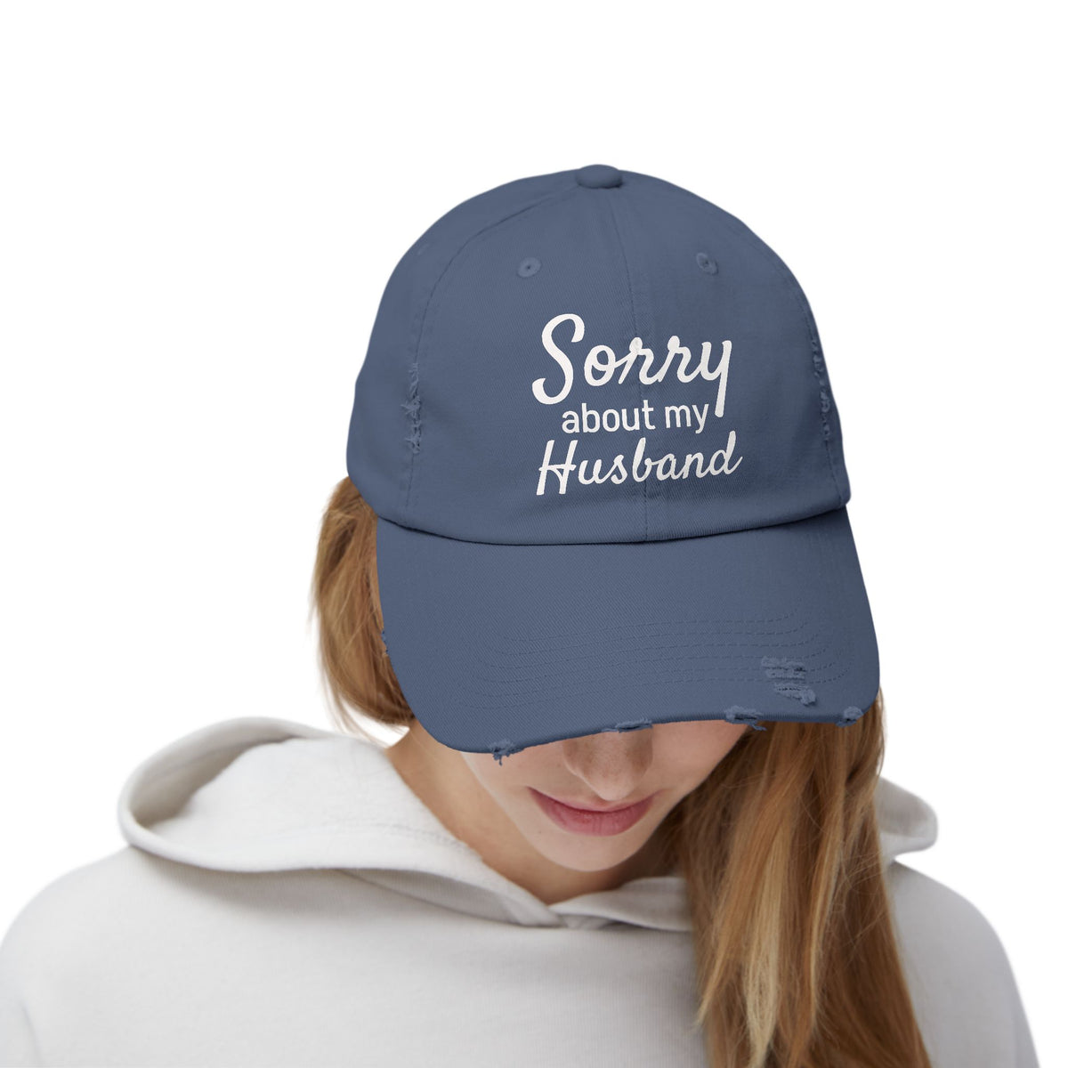 Unisex Distressed Cap With 'Sorry About My Husband' Quote, Casual Hat for Moms, Funny Gift, Everyday Wear, Birthday, Humor