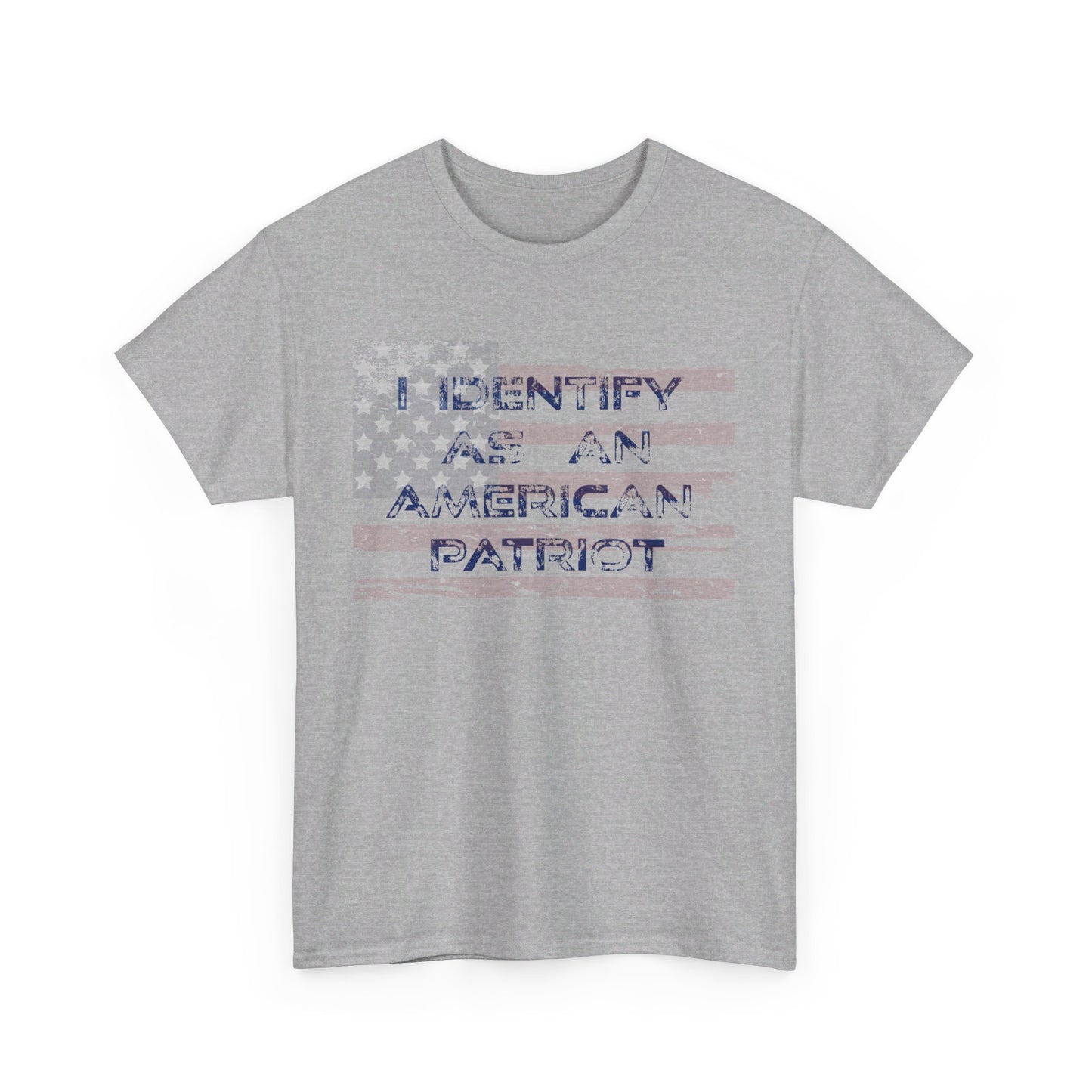 Unisex Heavy Cotton Tee I identify as an American Patriot