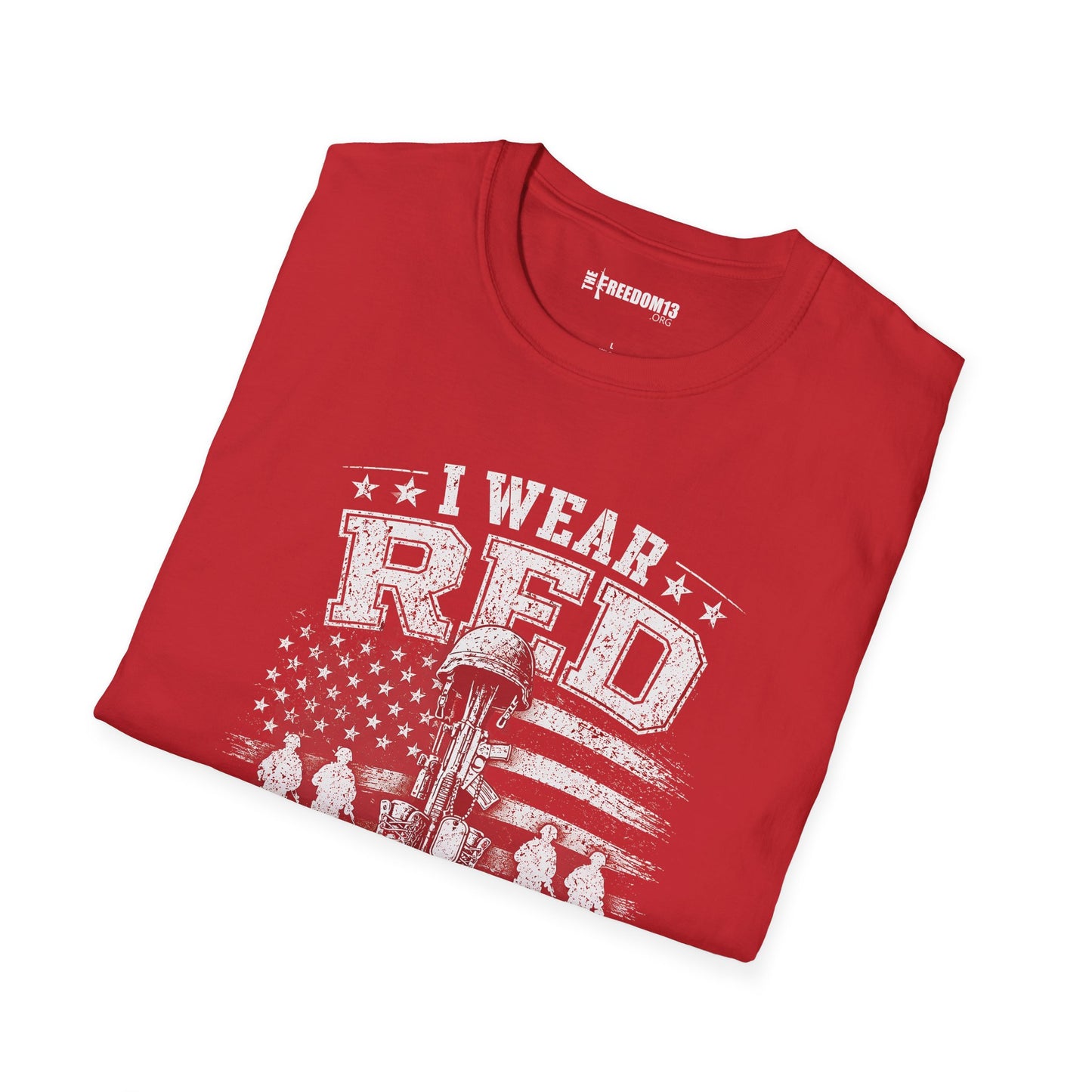 T-Shirt — "I Wear Red Because I Care" Military Themed (Awareness, Support & Fundraiser Tee)